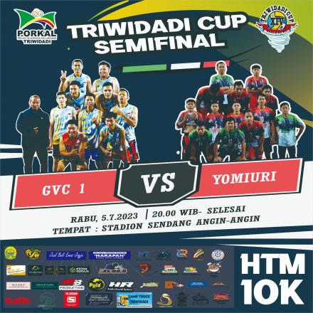 Jadwal Triwidadi Cup 2023 Babak Semi Final